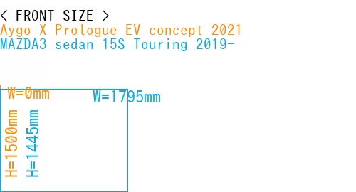 #Aygo X Prologue EV concept 2021 + MAZDA3 sedan 15S Touring 2019-